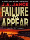 Failure to Appear: J. P. Beaumont Series, Book 11